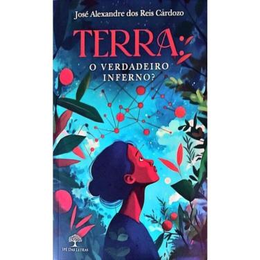 Imagem de Terra - O Verdadeiro Inferno?