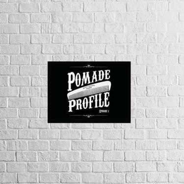 Imagem de Quadro Pomade Profile 33X24Cm - Com Vidro Moldura Preta