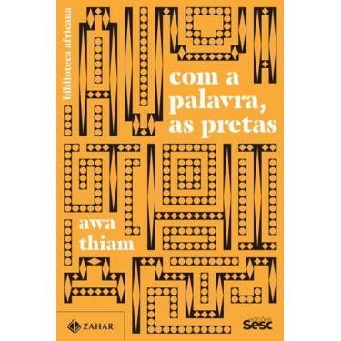 Imagem de Livro - Com a palavra, as pretas