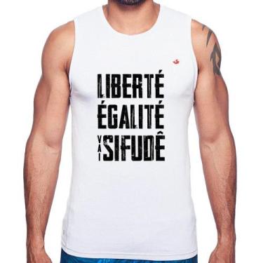 Imagem de Regata Liberté, Égalité, Vai sifudê - Foca na Moda, Branco, GG