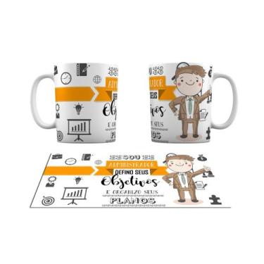 Imagem de Caneca Sou Administrador Defino Objetivos e Organizo Planos - Hira Des