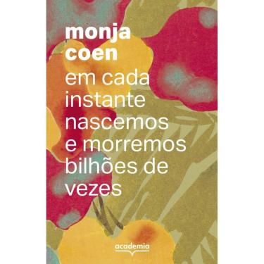 Imagem de Em cada instante nascemos e morremos bilhões de vezes