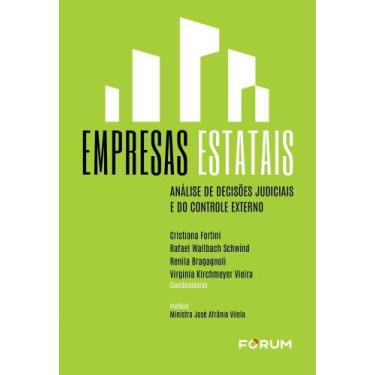 Imagem de Empresas Estatais - Análise De Decisões Judiciais E Do Controle Extern
