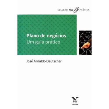 Imagem de Plano de Negócios - um Guia Prático - FGV, 3