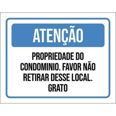 Imagem de Kit 5 Placa Acm Propriedade Condomínio Retirar Local 18X23 - Sinalizo