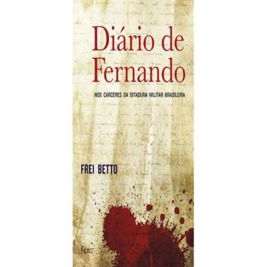 Imagem de Diario De Fernando   Nos Carceres Da Ditadura Militar Brasileira