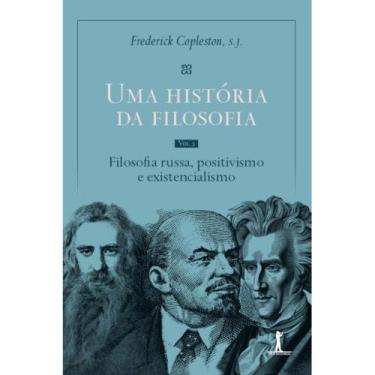 Imagem de Uma história da filosofia - Vol. V - Filosofia russa, positi - Vide Ed
