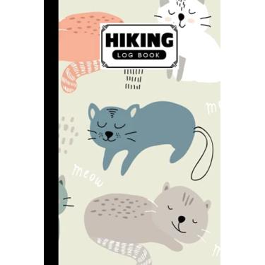 Imagem de Hiking Logbook: Hiking Journal for Mountain Climbing and Hiking Enthusiasts, Hiking Log Book, Hiking Gifts | 121 Pages, Size 6" x 9" | Cats Cover Design by Nicolas Paul