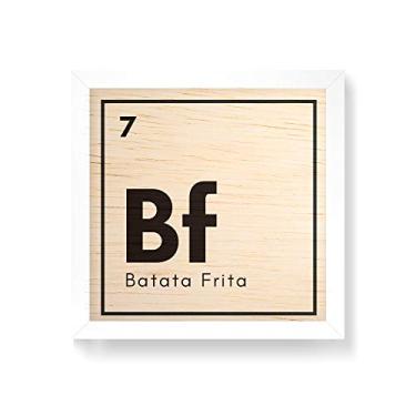 Imagem de Arte Maníacos Quadro decorativo com moldura caixa branca em Madeira - Batata Frita Elemento - 30x30cm