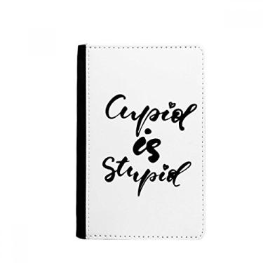 Imagem de Porta-passaporte estilo citação Cupid Is Stupid Porta-cartões Notecase Burse