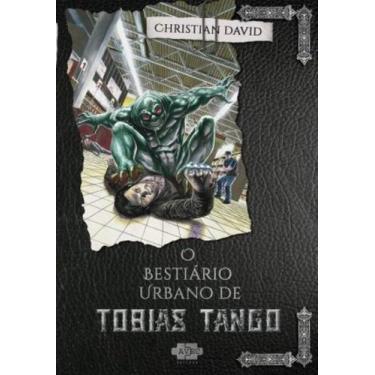 Imagem de O Bestiário Urbano de Tobias Tango - AVEC EDITORA, 3