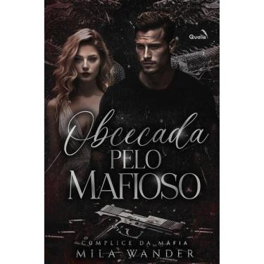 Imagem de Obcecada Pelo Mafioso