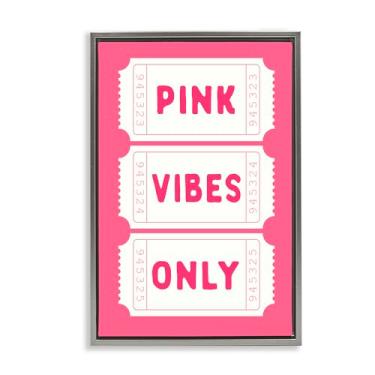 Imagem de Stupell Industries Pink Vibes Only Tickets Gray Framed Floater Canvas Wall Art, design por Lettered and Lined, 25 x 17