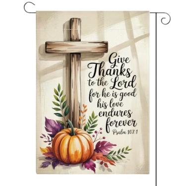 Imagem de Bandeira de jardim de outono para quintal outono For Give Thanks to the Lord for He Is Good His Love Endures Forever 12x18 Vertical Double Holiday Decorações Externas Serapilheira Quintal Outono