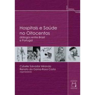 Imagem de Hospitais e saúde no oitocentos