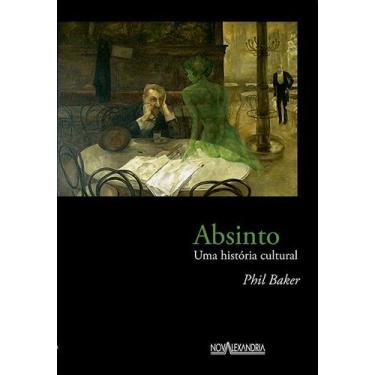 Imagem de Livro - Absinto - Uma história cultural