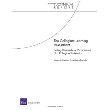 Imagem de The Collegiate Learning Assessment: Setting Standards for Performance at a College or University (Technical Report (RAND)) (English Edition)