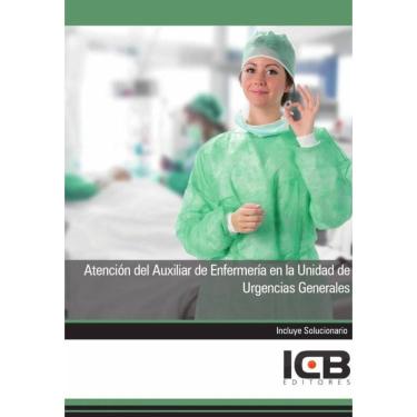 Imagem de Atención del Auxiliar de Enfermería en la Unidad de Urgencias Generales - Espanhol