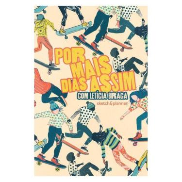 Imagem de Por Mais Dias Assim - Sketch&Planner Com Letícia Braga