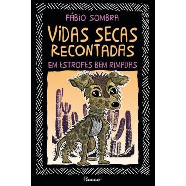 Imagem de Livro - Vidas secas recontadas em estrofes bem rimadas