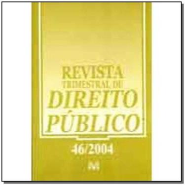 Imagem de Revista trimestral de direito publico ed. 46 - MALHEIROS EDITORES, 3