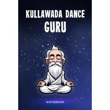Imagem de Kullawada Dance Guru Notebook: A 100 Page Lined Notepad Journal Gift For A Bolivian Kullawada Dance Lover Or Teacher