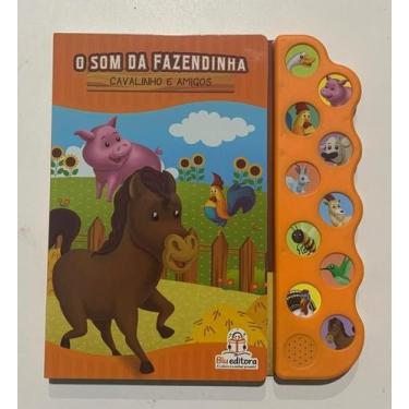 Imagem de Livro O Som Da Fazendinha - Cavalinho E Amigos - Blu - Blu Editora