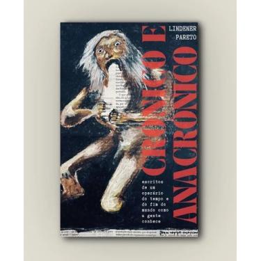 Imagem de Crônico e Anacrônico Sortido - AUTONOMIA LITERARIA, Sortido