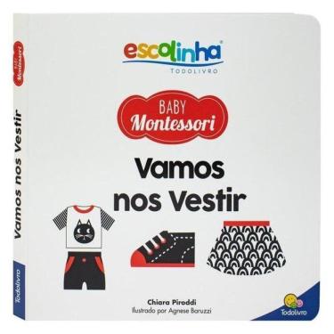 Imagem de Escolinha Baby Montessori - Contrastes! Vamos Nos Vestir