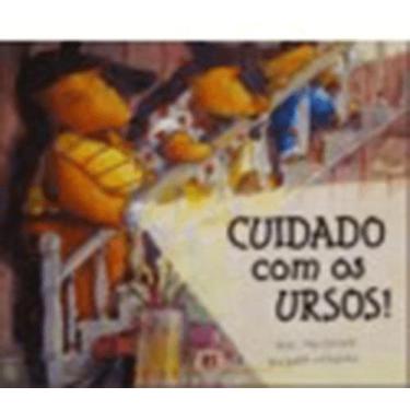 Imagem de Livro - Cuidado com os ursos!