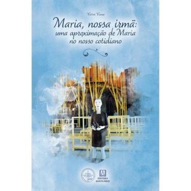 Imagem de Maria, Nossa Irmã - Vol. 1