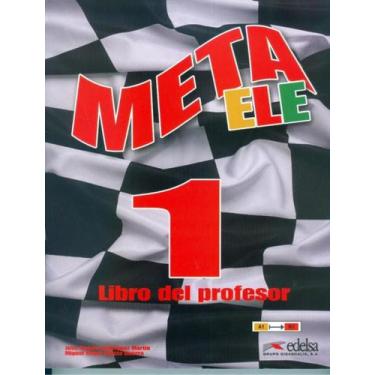 Imagem de Livro - Meta Ele Final 1 - Libro Del Profesor (A1 - A2 - B1), 1, 21 x 