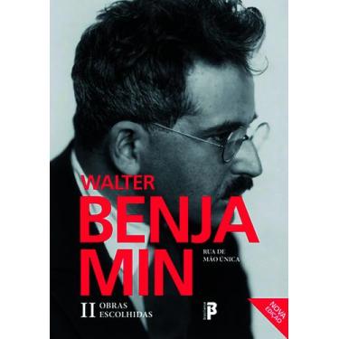 Imagem de Livro - Obras escolhidas II - rua de mão única