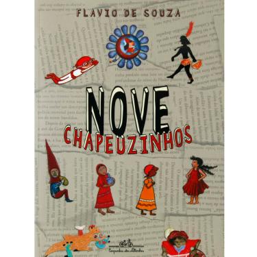 Imagem de Livro - Nove Chapeuzinhos - Flavio De Souza