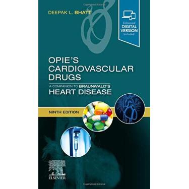 Imagem de Opie'S Cardiovascular Drugs: A Companion To Braunwald'S Heart Disease, 9Th Edition: Expert Consult - Online and Print