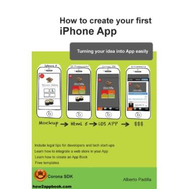 Imagem de How to create your first iPhone App (English Edition)