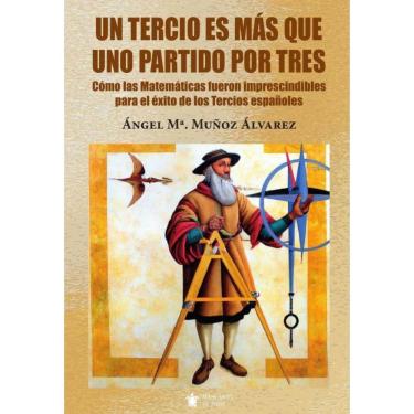 Imagem de Un Tercio es más que uno partido por tres - Espanhol