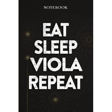Imagem de Viola Thank You Gifts - Eat Sleep Viola Repeat: Funny Birthday Gift, Inspirational Christmas Gifts for Women, Men, Coworker, Friends - Lined Journal Notebook,Financial