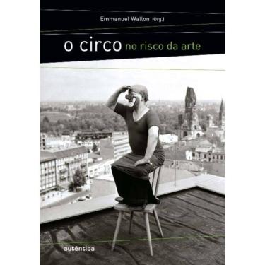 Imagem de Circo No Risco Da Arte, O