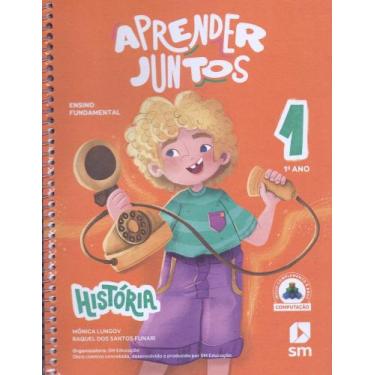 Imagem de Aprender Juntos Historia 1 - 3ªEdição 2025 - EDICOES SM, 3
