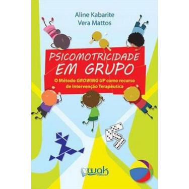 Imagem de Psicomotricidade em grupo - WAK EDITORA - WAK EDITORA *