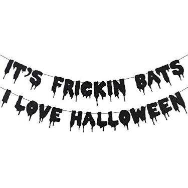 Imagem de Black Glittery It's Frickin Bats I Love Halloween Banner - Decoração de festa tema Halloween, artigos de festa de Halloween, decoração de casa de manto, decoração de quintal