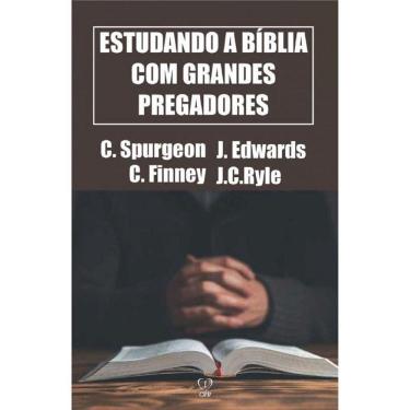 Imagem de Estudando A Bíblia Com Grandes Pregadores