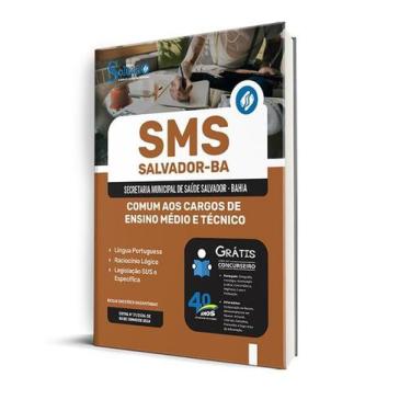Imagem de Apostila Sms Salvador 2024 Comum Aos Cargos Ensino Médio E - Editora S