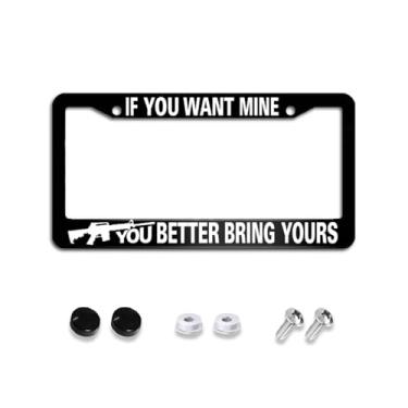 Imagem de EFAWIPA If You Want Mine You Better Bring Yours Moldura de placa de licença, suporte de placa de licença de aço inoxidável acessórios exteriores universais para carro