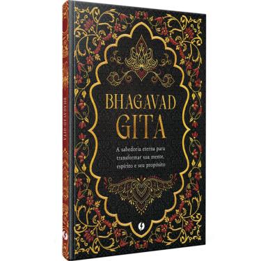 Imagem de Bhagavad-Gita – Edição De Luxo: A Sabedoria Eterna Para Transformar Sua Mente, Espírito E Seu Propósito