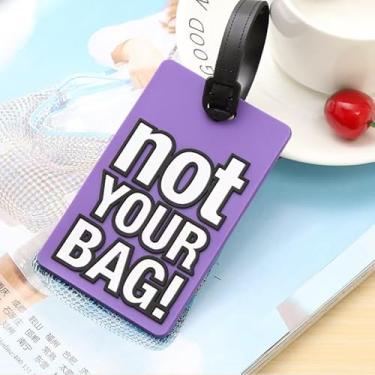 Imagem de Etiqueta de bagagem frase criativa colorida engraçada etiqueta de bagagem PVC - Acessório de viagem elegante e durável (10 cm C x 6 cm L)- NÃO é sua bolsa! Roxo