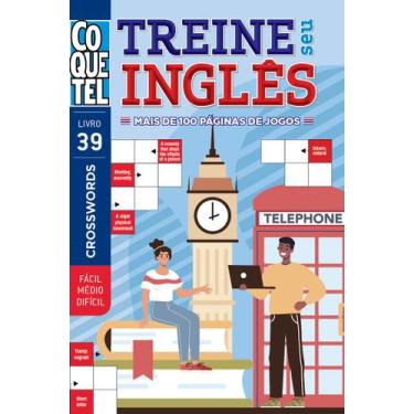 Imagem de Livro - Livro Coquetel Treine seu Inglês 39