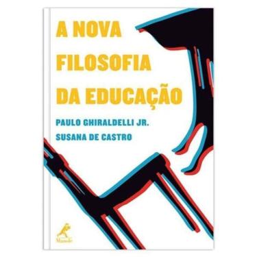 Imagem de Nova Filosofia Da Educacao, A