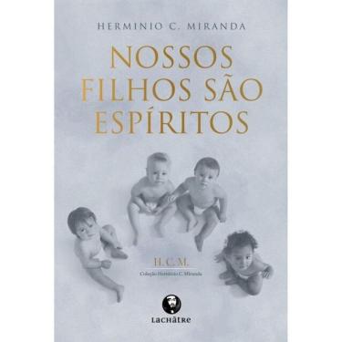 Imagem de Nossos Filhos São Espíritos